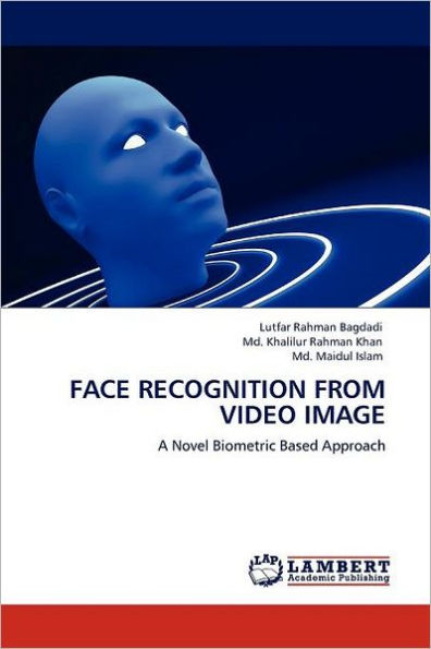 Face Recognition from Video Image