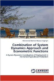 Combination of System Dynamics Approach and Econometric Functions