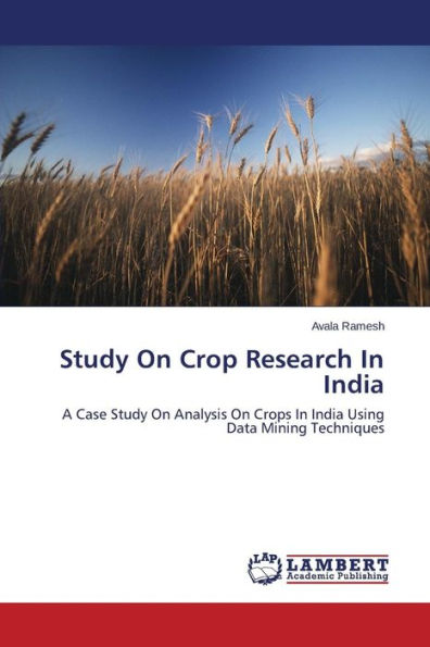Study on Crop Research in India