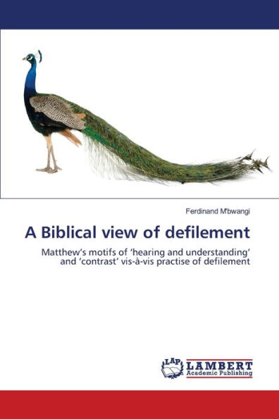 A Biblical view of defilement