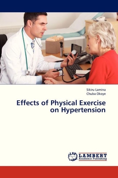 Effects of Physical Exercise on Hypertension