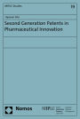 Second Generation Patents in Pharmaceutical Innovation