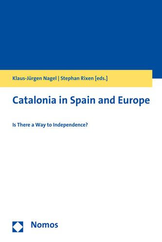 Catalonia in Spain and Europe: Is There a Way to Independence?