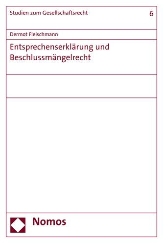 Entsprechenserklarung und Beschlussmangelrecht