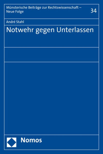 Notwehr gegen Unterlassen