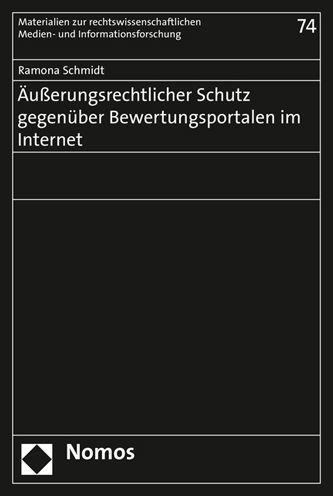 Ausserungsrechtlicher Schutz gegenuber Bewertungsportalen im Internet