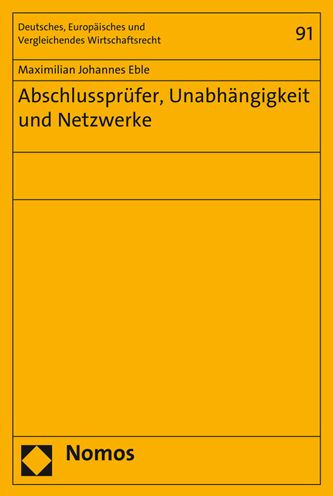 Abschlussprufer, Unabhangigkeit und Netzwerke