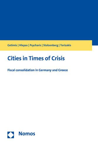 Cities in Times of Crisis: Fiscal Consolidation in Germany and Greece