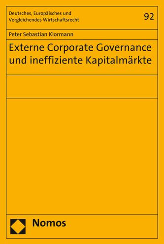 Externe Corporate Governance und ineffiziente Kapitalmarkte