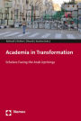 Academia in Transformation: Scholars Facing the Arab Uprisings