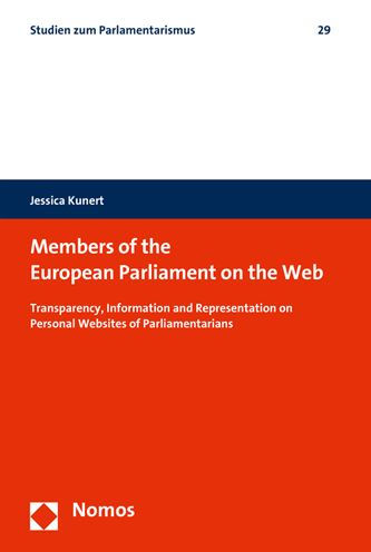 Members of the European Parliament on the Web: Transparency, Information and Representation on Personal Websites of Parliamentarians