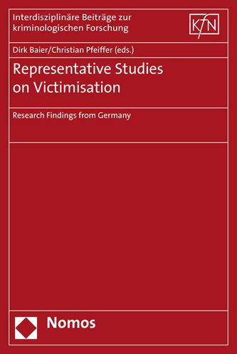 Representative Studies on Victimisation: Research Findings from Germany