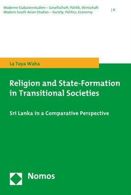 Religion and State-Formation in Transitional Societies: Sri Lanka in a Comparative Perspective