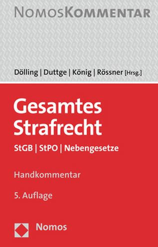 Gesamtes Strafrecht: StGB / StPO / Nebengesetze