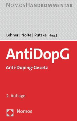 Anti-Doping-Gesetz: AntiDopG: Handkommentar
