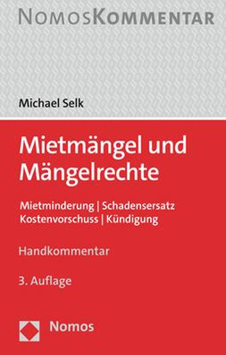Mietmangel und Mangelrechte: Mietminderung / Schadensersatz / Kostenvorschuss / Kundigung