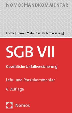 Sozialgesetzbuch VII: SGB VII: Gesetzliche Unfallversicherung