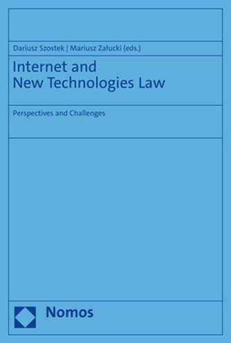 Internet and New Technologies Law: Perspectives and Challenges