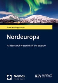 Title: Nordeuropa: Handbuch fur Wissenschaft und Studium, Author: Bernd Henningsen