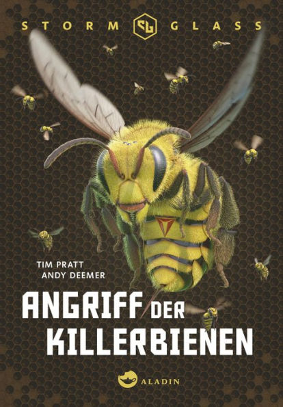 Stormglass. Angriff der Killerbienen: Angriff der Killerbienen