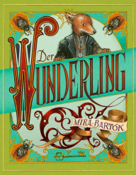 Title: Der Wunderling, Author: Mira Bartók