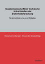 Sozialwissenschaftlich-technische Schnittstellen der Sicherheitsforschung: Systematisierung und Katalog