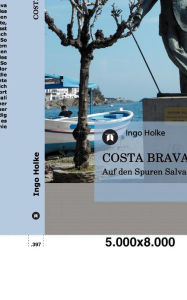 Title: COSTA BRAVA - DALI, Author: Ingo Holke