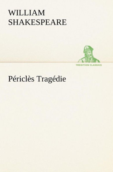 Périclès Tragédie