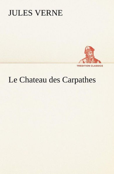 Le Chateau des Carpathes