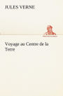 Voyage au Centre de la Terre