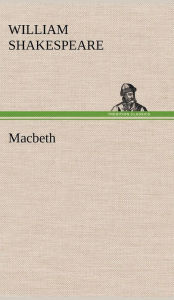 Title: Macbeth, Author: William Shakespeare