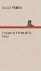 Voyage au Centre de la Terre