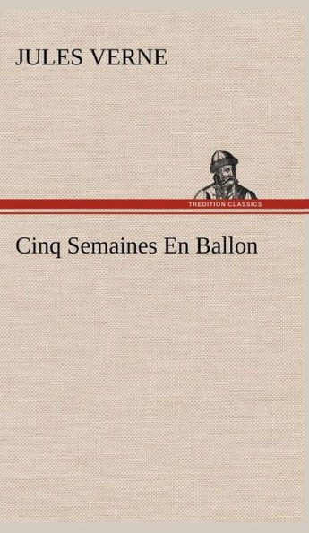 Cinq Semaines En Ballon