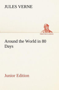 Around the World in 80 Days Junior Edition