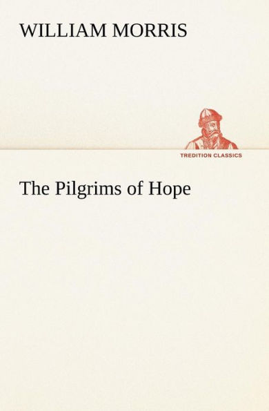 The Pilgrims of Hope