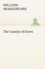 The Comedy of Errors