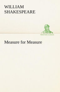 Title: Measure for Measure, Author: William Shakespeare