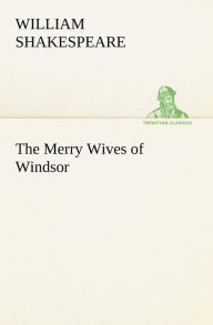 The Merry Wives of Windsor