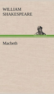 Title: Macbeth, Author: William Shakespeare