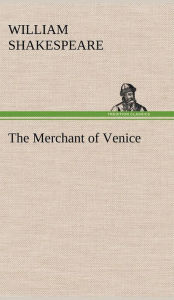 Title: The Merchant of Venice, Author: William Shakespeare