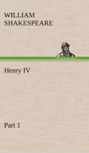 Title: Henry IV Part 1, Author: William Shakespeare