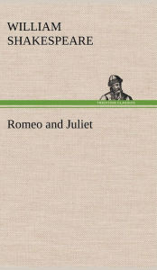 Title: Romeo and Juliet, Author: William Shakespeare