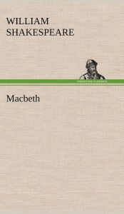 Title: Macbeth, Author: William Shakespeare