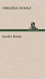 Title: Jacob's Room, Author: Virginia Woolf