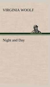 Title: Night and Day, Author: Virginia Woolf
