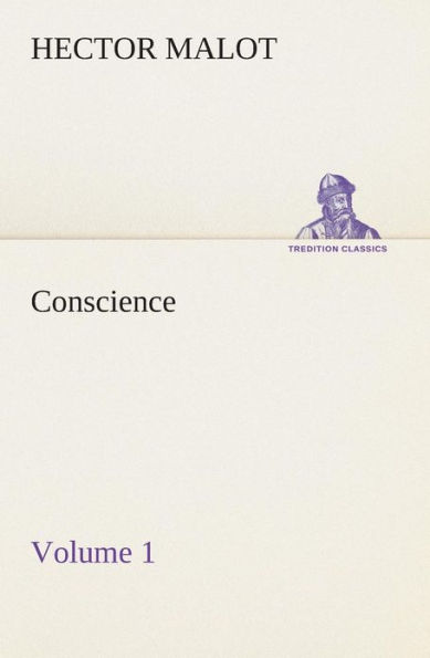 Conscience - Volume 1