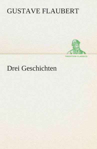 Drei Geschichten