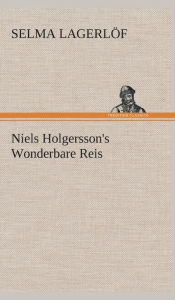 Title: Niels Holgersson's Wonderbare Reis, Author: Selma Lagerlïf