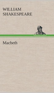 Title: Macbeth, Author: William Shakespeare