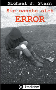 Title: Sie nannte sich Error, Author: Michael J. Stern